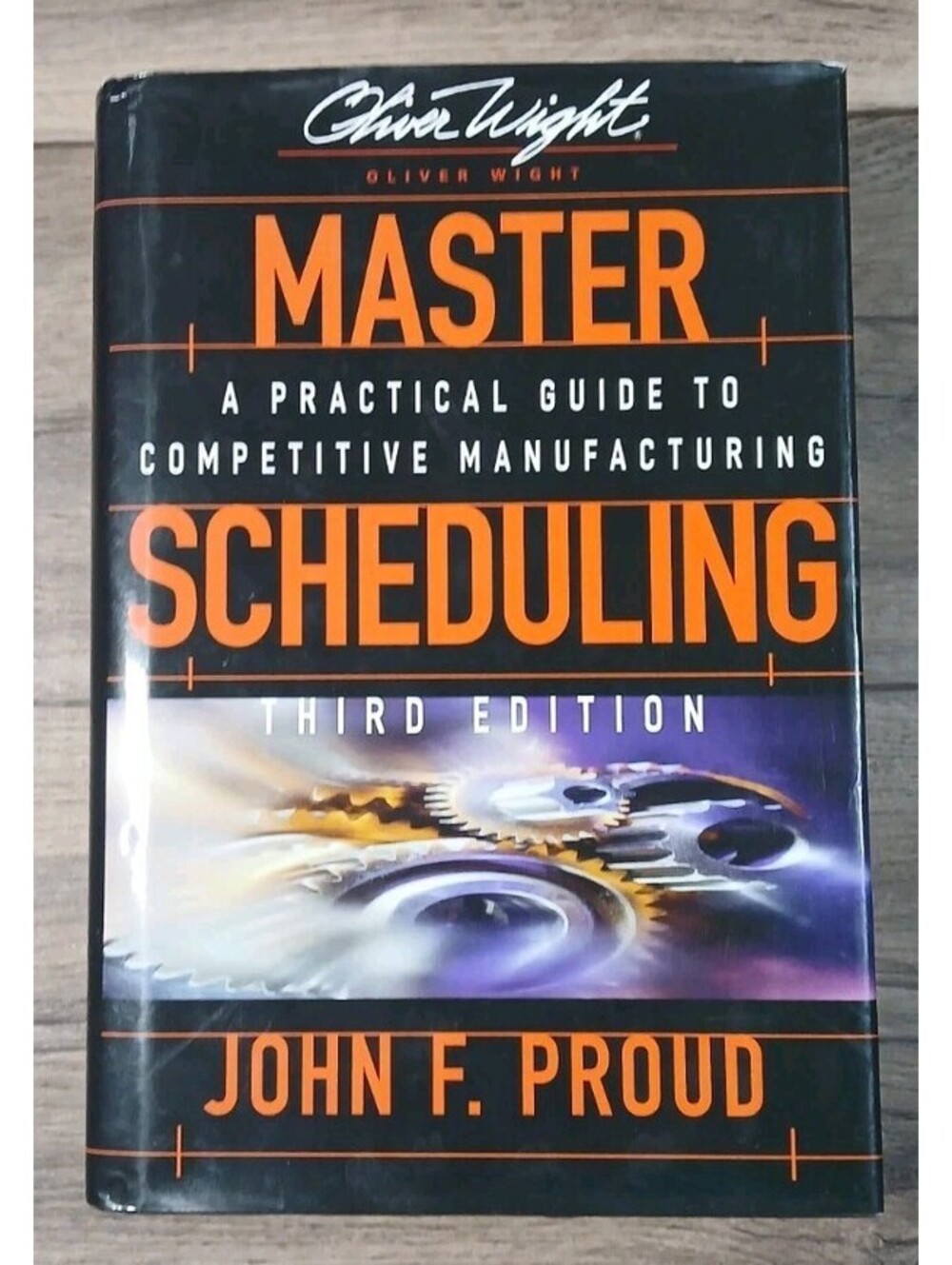 Master Scheduling : A Practical Guide to Competitive Manufacturing - Third Edit